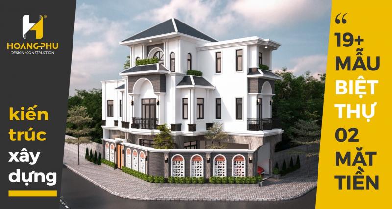 Mách bạn 19 mẫu biệt thự 2 mặt tiền đẹp mê ly